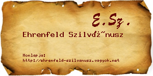 Ehrenfeld Szilvánusz névjegykártya
